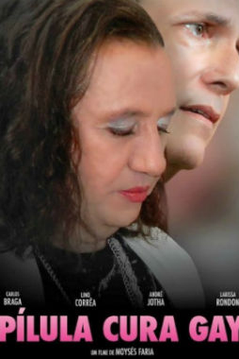 Poster de Curta Pílula Cura Gay (2013)