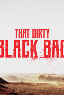 That Dirty Black Bag - Poster / Capa / Cartaz - Oficial 2