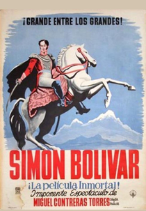 Simón Bolívar (The Life of Simon Bolivar)