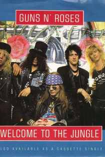 Guns N' Roses: Welcome to the Jungle - Poster / Capa / Cartaz - Oficial 1