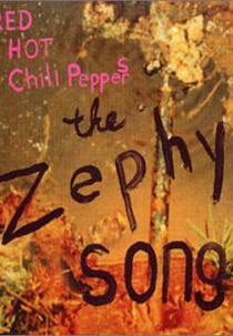 Red Hot Chili Peppers: The Zephyr Song (Red Hot Chili Peppers: The Zephyr Song)