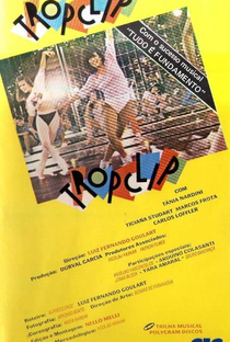 Tropclip - Poster / Capa / Cartaz - Oficial 2