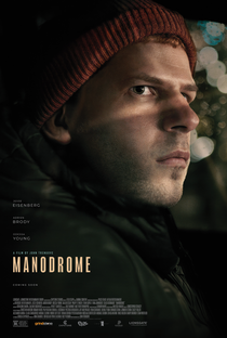 Manodrome - Poster / Capa / Cartaz - Oficial 2