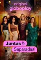 Juntas & Separadas