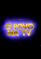 O Povo na TV