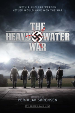 The Heavy Water War (Kampen om tungtvannet)
