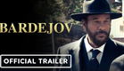 Bardejov - Official Trailer (2024) Robert Davi, Danny A. Abeckaser