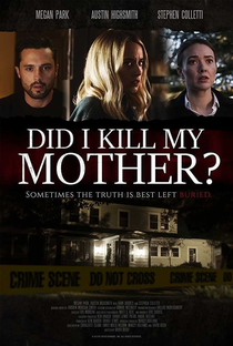 Did I Kill My Mother? - Poster / Capa / Cartaz - Oficial 1