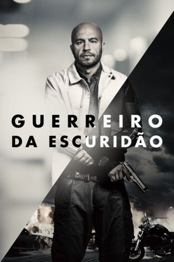  de Filme Guerreiro da Escuridão (2017)
