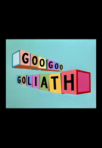 Goo Goo Goliath (Goo Goo Goliath)