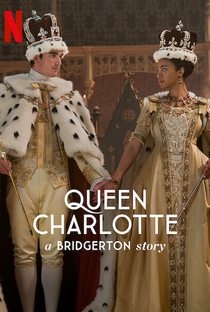 Rainha Charlotte: Uma História Bridgerton - Poster / Capa / Cartaz - Oficial 7