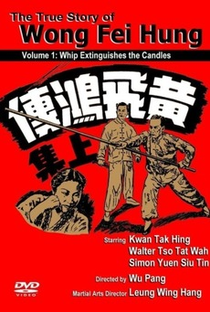 The Story of Wong Fei-Hung (Part 1) - Poster / Capa / Cartaz - Oficial 1