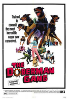 A Gangue dos Dobermans (The Doberman Gang)