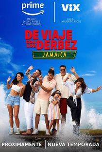 Viajando com a Família Derbez 3a. Temporada - Poster / Capa / Cartaz - Oficial 1
