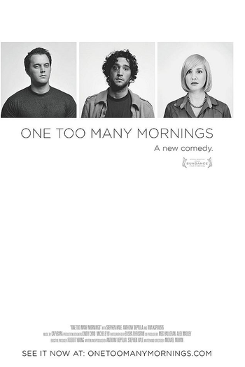 Poster de Filme One Too Many Mornings (2010)