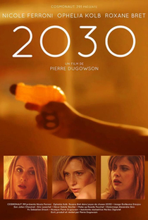 2030 - Poster / Capa / Cartaz - Oficial 1