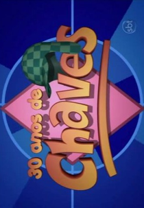 30 Anos de Chaves: Bilhetes Trocados (30 Anos de Chaves: Bilhetes Trocados)