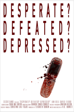 Desperate? Defeated? Depressed? (Desperate? Defeated? Depressed?)