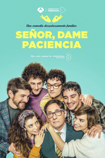 Senhor, dai-me paciência (Señor, dame paciencia)