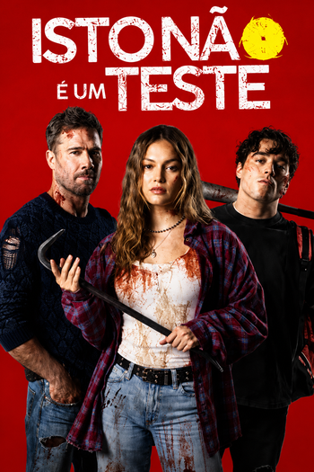  de Filme Isto Não É um Teste (2026)