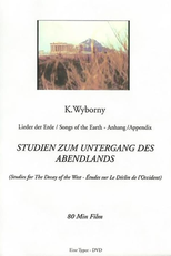 Studies for the Decay of the West (Studien zum Untergang des Abendlands)