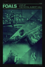 Foals: Live at the Royal Albert Hall (Foals: Live at the Royal Albert Hall)