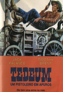 Tedeum, Um Homem Mais Duro que Trinity (Tedeum)