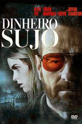  de Filme Dinheiro Sujo (2013)