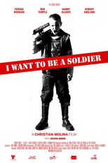 I Want To Be a Soldier (I Want To Be a Soldier)