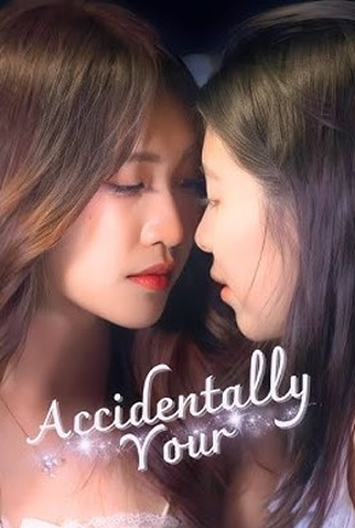 Poster 1 de Série Accidentally Yours (2024)