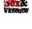 Sex and Violence (1ª Temporada)