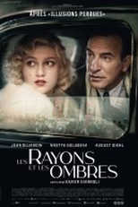 The Rays and Shadows: A Historical Drama (Les rayons et les ombres)
