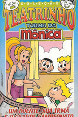 Turma da Mônica em: Um Doente, sua Irmã e o Campeonato de Cuspe à Distância e Outras Histórias (Turma da Mônica em: Um Doente, sua Irmã e o Campeonato de Cuspe à Distância e Outras Histórias)