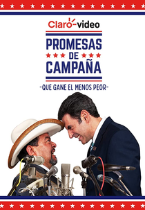 Promessas de Campanha (1ª Temporada) (Promesas de Campaña (1ª Temporada))