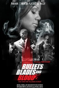 Bullets Blades and Blood - Poster / Capa / Cartaz - Oficial 1