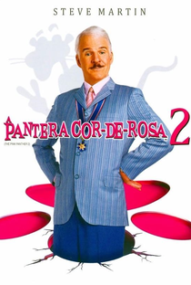 A Pantera Cor de Rosa 2 - Poster / Capa / Cartaz - Oficial 6