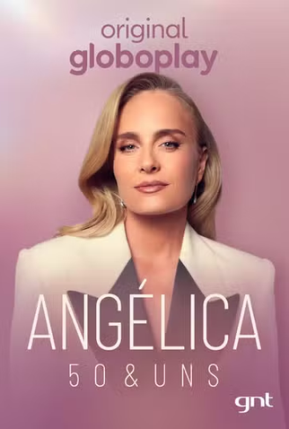 Poster 1 de TV Angélica: 50 & Uns (2024)
