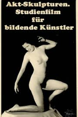 Esculturas Vivas (Akt-Skulpturen. Studienfilm für bildende Künstler)