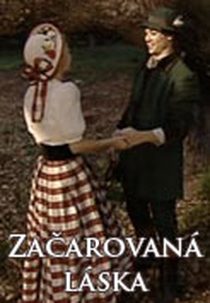 Amor Encantado (Zacarovana Laska)