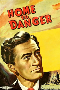 Home to danger - Poster / Capa / Cartaz - Oficial 1