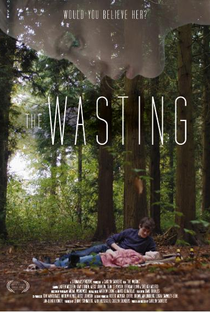 The Wasting - Poster / Capa / Cartaz - Oficial 2