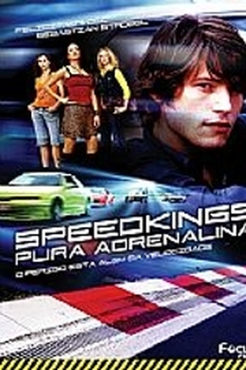  de Filme Speedkings - Pura Adrenalina (2004)