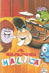 A Gang Maluca - Poster / Capa / Cartaz - Oficial 1