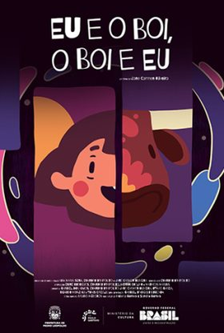 Poster 1 de Curta Eu e o Boi, o Boi e Eu (2024)