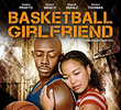 Basketball Girlfriend