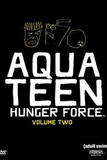Aqua Teen - O Esquadrão Força Total (2ª Temporada) (Aqua Teen Hunger Force (Season 2))