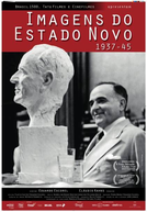 Imagens do Estado Novo: 1937-45 (Imagens do Estado Novo: 1937-45)