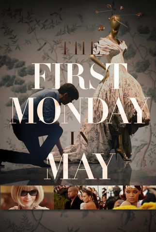 Poster 2 de Filme The First Monday in May (2016)