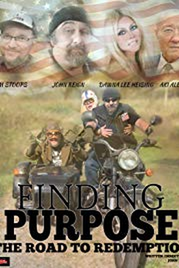 Poster de Filme Finding Purpose: The Road to Redemption (2019)