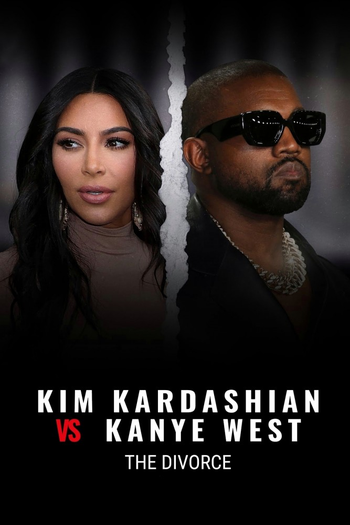 Poster de Franquia Kim vs Kanye: The Divorce (2023)